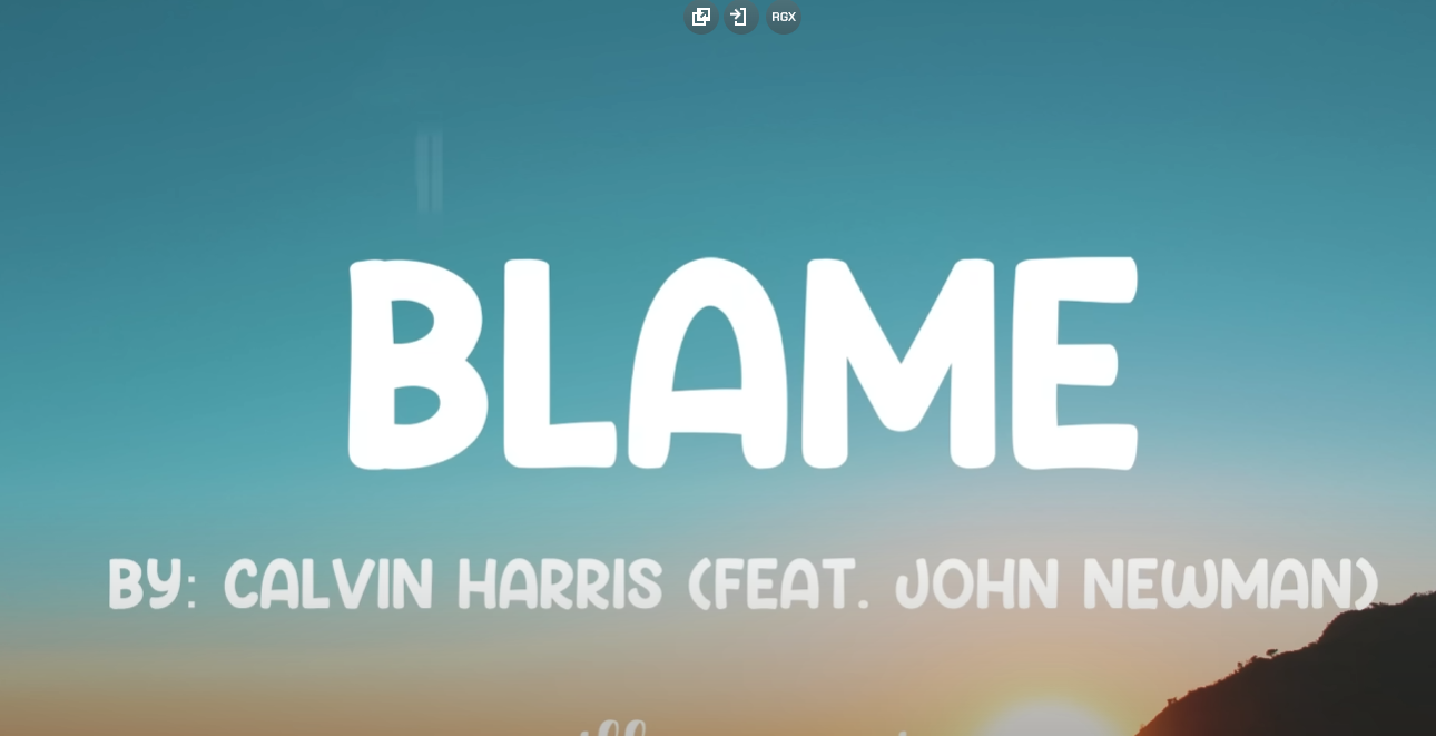 Blame - Calvin Harris (Feat. John Newman) (Lyrics) 🎵